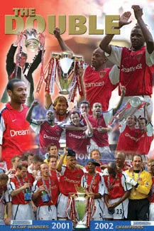 Arsenal FC "The Double" 2001/02 Premier and FA Champs Poster - U.K. 2002